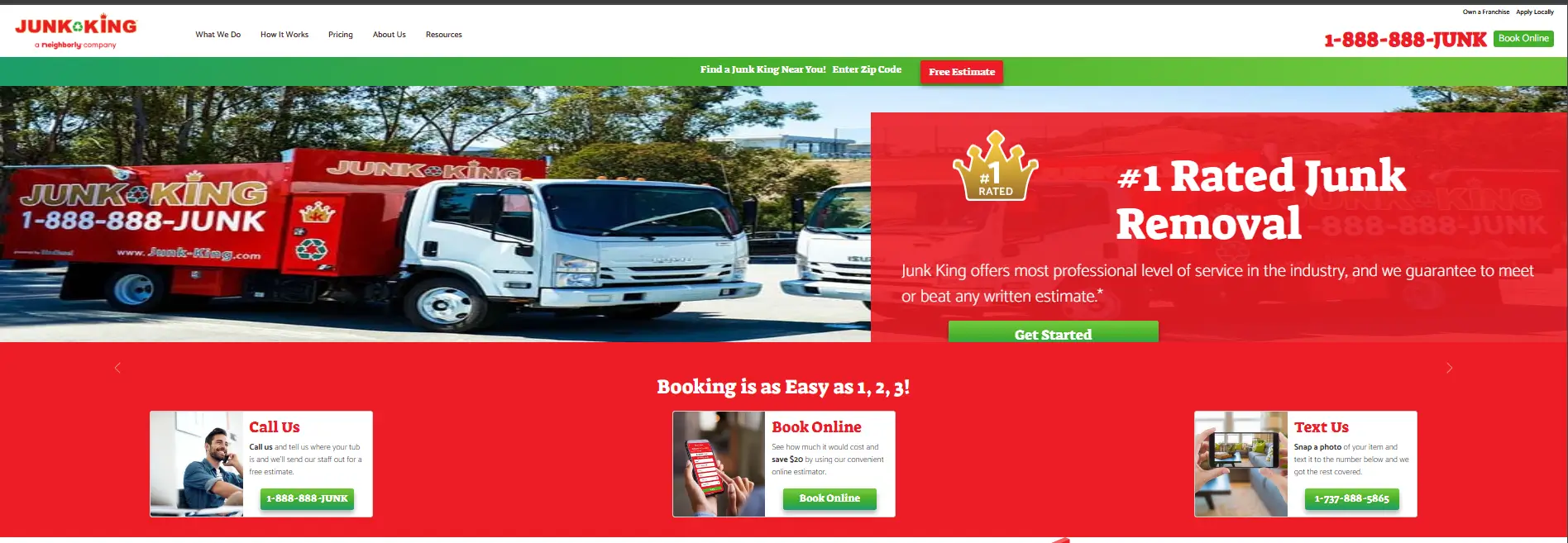 When we’re talking about Junk King vs Jiffy Junk, this junk removal company offers online booking just like Jiffy Junk, and caters to the same locations.